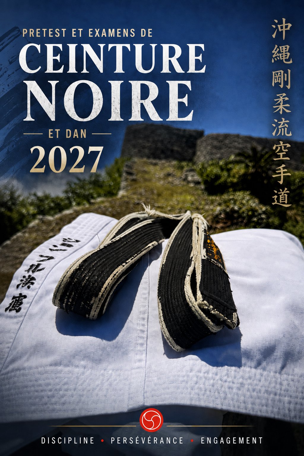 Prétests et examens de ceinture noire et Dan 2027 — Okinawa Goju-Ryu Karate-Do